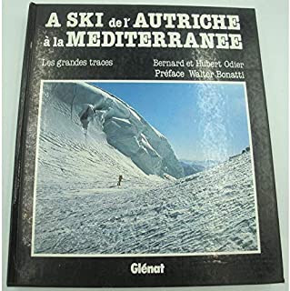 Couverture A ski de l'Autriche à la Méditerranée