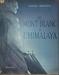 Couverture Du Mont-Blanc à l'Himalaya