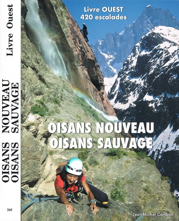Couverture Oisans nouveau, Oisans sauvage - Livre Ouest